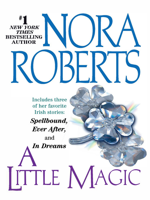 Title details for A Little Magic by Nora Roberts - Available